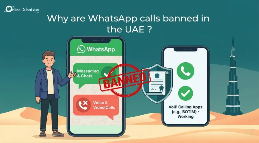 Why are WhatsApp calls banned in the UAE ? UAE Calling Rules Explained