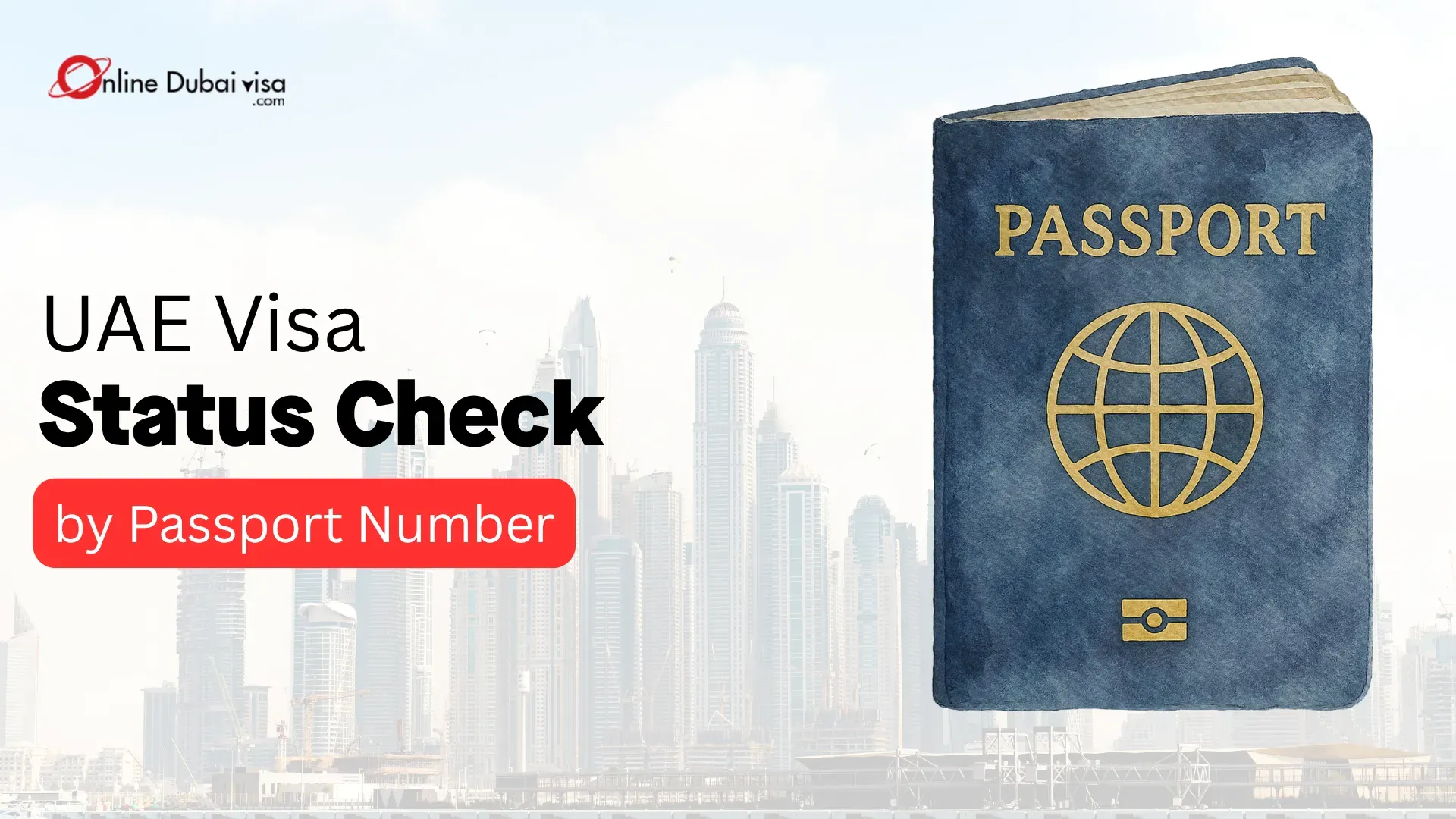 UAE visa status check by passport number online 2026/2027