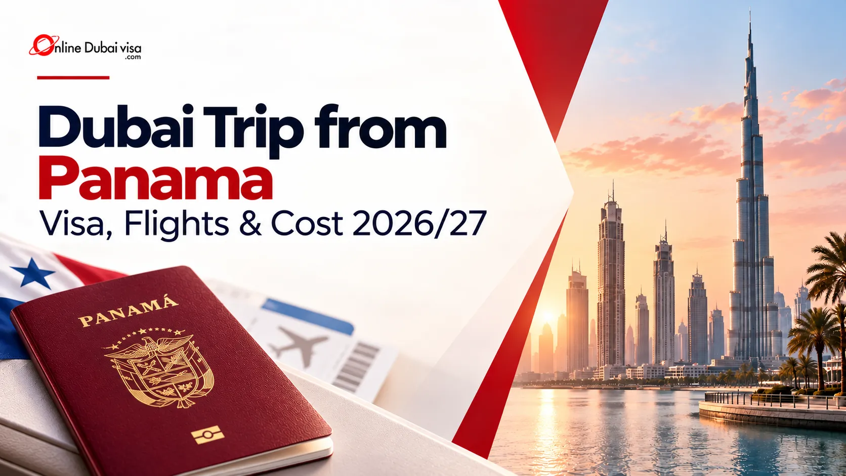 Dubai Travel Guide for Panamanians 2026/27: Visa Requirements, Flights, Budget & First-Time Tips